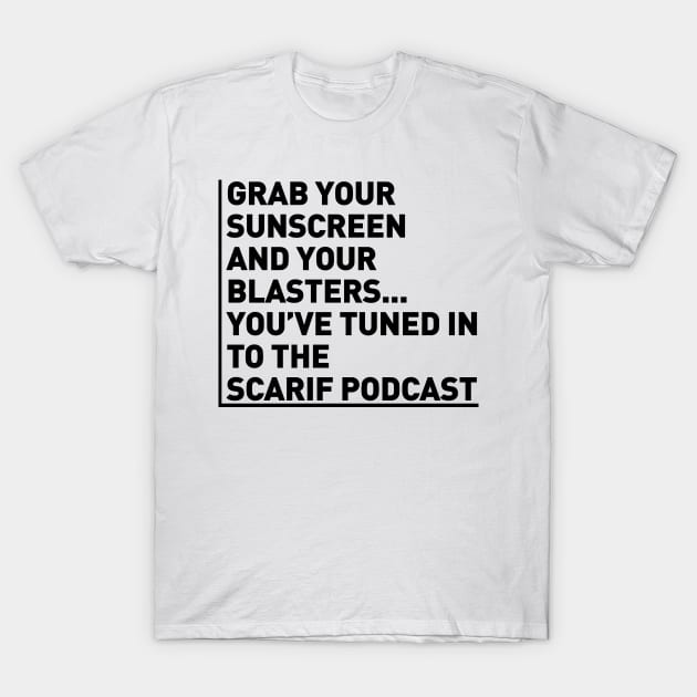 Show Open T-Shirt by Scarif Podcast